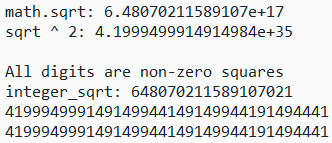 [The number 419994999149149944149149944191494441 is a perfect square and all of its digits are, too]